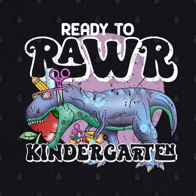 Ready to rawr kindergarten by Zedeldesign